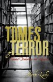 Tomes of Terror Haunted Bookstores and Libraries 2014 9781459728608 Front Cover