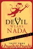 Devil Wears Nada Satan Exposed cover art