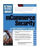 MCommerce Security A Beginner's Guide 2001 9780072194609 Front Cover