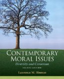 Contemporary Moral Issues Diversity and Consensus