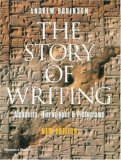 Story of Writing Alphabets, Hieroglyphs and Pictograms 2nd 2007 Revised  9780500286609 Front Cover