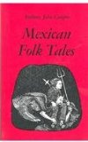 Mexican Folk Tales 2nd 9780816505609 Front Cover