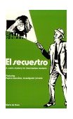 Secuestro A Comic Mystery for Intermediate Students  9780844270609 Front Cover