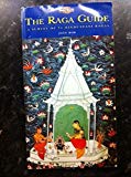 Raga Guide A Survey of 74 Hindustani Ragas  9780954397609 Front Cover