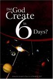 DID GOD CREATE IN 6 DAYS? cover art