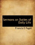 Sermons on Duties of Daily Life 2010 9781117986609 Front Cover