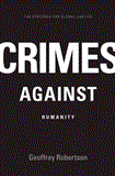 Crimes Against Humanity The Struggle for Global Justice cover art