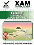 GACE Educational Leadership 173, 174 Teacher Certification Test Prep Study Guide 2009 9781607870609 Front Cover
