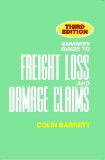 Manager's Guide to Freight Loss and Damage Claims, 3rd Edition 3rd 9781893846609 Front Cover
