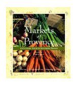 Markets of Provence A Culinary Tour of Southern France  9780002250610 Front Cover