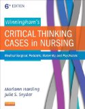 Winningham's Critical Thinking Cases in Nursing Medical-Surgical, Pediatric, Maternity, and Psychiatric cover art