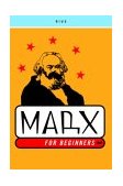 Marx for Beginners 2003 9780375714610 Front Cover