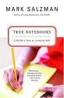True Notebooks A Writer's Year at Juvenile Hall cover art