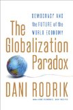 Globalization Paradox Democracy and the Future of the World Economy cover art