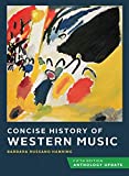 Concise History of Western Music Anthology Update 5th 9780393419610 Front Cover