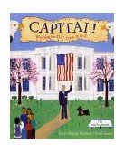 Capital! Washington D. C. from a to Z 2002 9780688175610 Front Cover