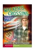 Walker's Crossing 2001 9780689842610 Front Cover