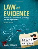 Law and Evidence: a Primer for Criminal Justice, Criminology, Law and Legal Studies  cover art