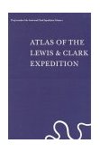 Atlas of the Lewis and Clark Expedition  9780803228610 Front Cover