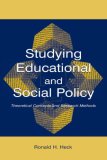 Studying Educational and Social Policy Theoretical Concepts and Research Methods cover art