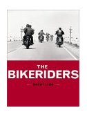 Bikeriders 2003 9780811841610 Front Cover