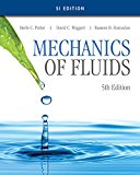 Mechanics of Fluids, SI Edition 5th 9781305637610 Front Cover