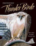 Thunder Birds Nature's Flying Predators cover art