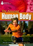 Amazing Human Body: Footprint Reading Library 7 2009 9781424044610 Front Cover