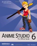 Anime Studio 6 2009 9781435455610 Front Cover