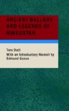Ancient Ballads and Legends of Hindustan 2008 9781437505610 Front Cover