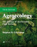 Agroecology The Ecology of Sustainable Food Systems, Third Edition