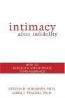 Intimacy after Infidelity How to Rebuild and Affair-Proof Your Marriage cover art