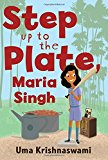 Step up to the Plate, Maria Singh  9781600602610 Front Cover