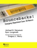 Bouncebacks! Emergency Department Cases : Ed Returns