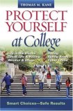 Protect Yourself at College Smart Choices-Safe Results 2008 9781933102610 Front Cover