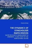 Dynamics of Stakeholder Participation 2010 9783639237610 Front Cover
