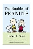Parables of Peanuts 2002 9780060011611 Front Cover