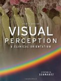 Visual Perception: a Clinical Orientation, Fourth Edition  cover art