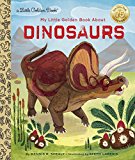 My Little Golden Book about Dinosaurs  9780385378611 Front Cover