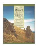 On the Road of the Winds An Archaeological History of the Pacific Islands Before European Contact cover art