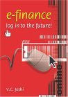 E-Finance Log in to the Future! 2004 9780761932611 Front Cover