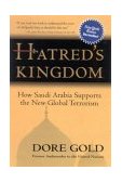 Hatred's Kingdom How Saudi Arabia Supports the New Global Terrorism cover art