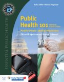 Public Health 101 Healthy People ... ï¿½ Healthy Populations  cover art
