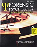 Forensic Psychology: an Applied Approach 3rd 9781524970611 Front Cover