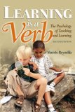 Learning Is a Verb The Psychology of Teaching and Learning cover art