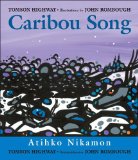 Caribou Song 2012 9781897252611 Front Cover