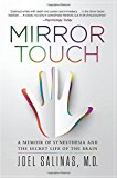 Mirror Touch A Memoir of Synesthesia and the Secret Life of the Brain  9780062458612 Front Cover