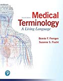 Medical Terminology + Mylab Medical Terminology Pearson Etext Access Card: A Living Language
