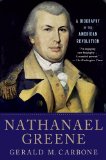 Nathanael Greene A Biography of the American Revolution  9780230620612 Front Cover
