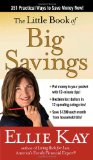 Little Book of Big Savings 351 Practical Ways to Save Money Now 2009 9780307458612 Front Cover